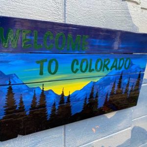 Welcome to Colorado hand painted wall art