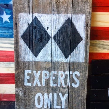 Experts Only Double Black Diamond Barnwood Wall art